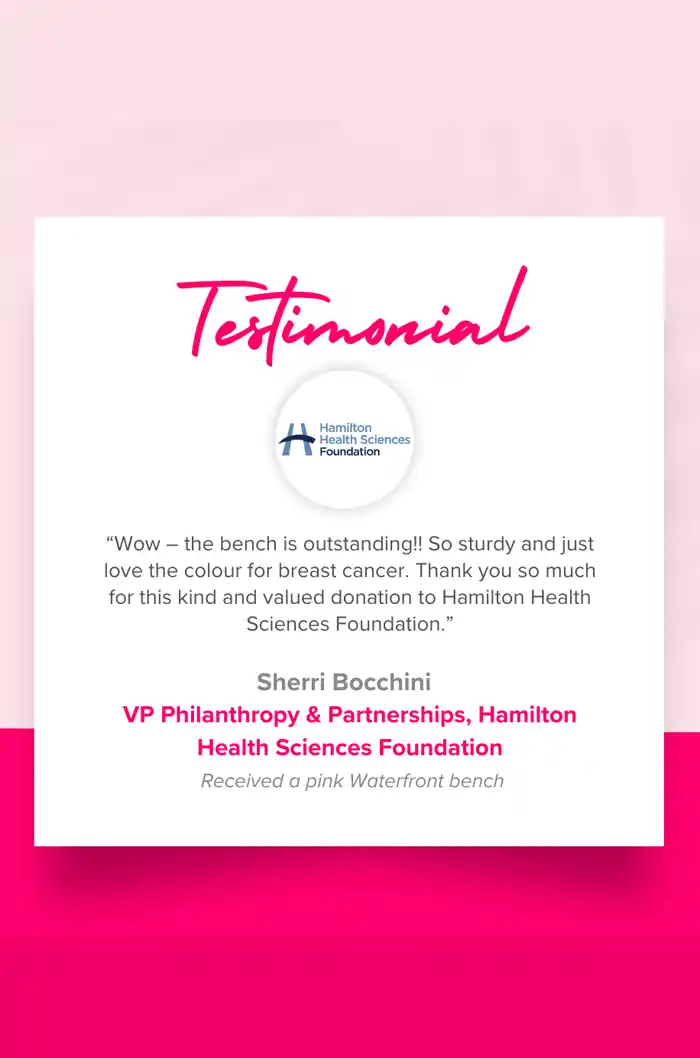 Client testimonial for a pink breast cancer awareness bench